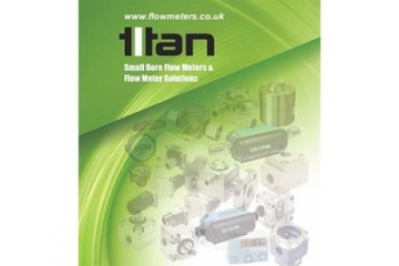 TITAN小口徑流量計和流量儀表解決方案：英國卓越製造Titan Small Bore Flow Meters & Flow Meter Solutions: UK Manufacturing Excellence